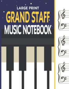 Large Print Grand Staff Music Notebook